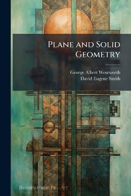 Plane and Solid Geometry