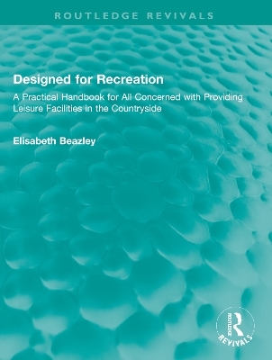 Designed for Recreation - Elisabeth Beazley
