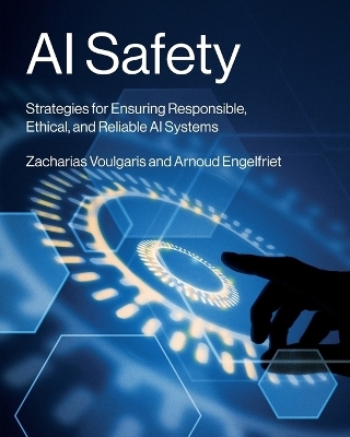AI Safety - Zacharias Voulgaris, Arnoud Engelfriet