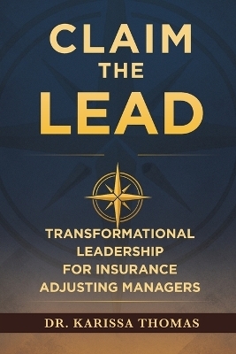 Claim the Lead - Dr Karissa Thomas