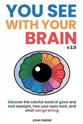 You See With Your Brain v2.0