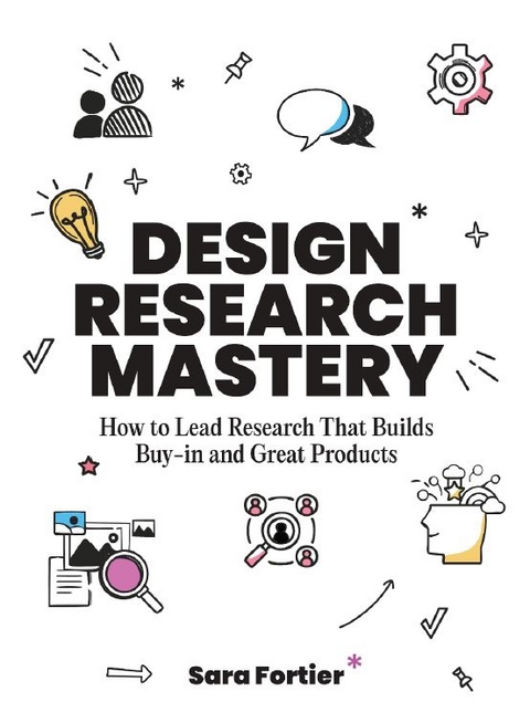 Design Research Mastery - Sara Fortier