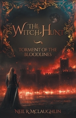 The Witch-Hunt - Neil R McLaughlin