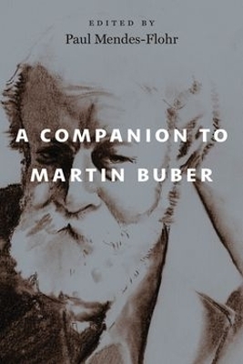 A Companion to Martin Buber - 