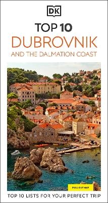 DK Top 10 Dubrovnik and the Dalmatian Coast -  DK Travel