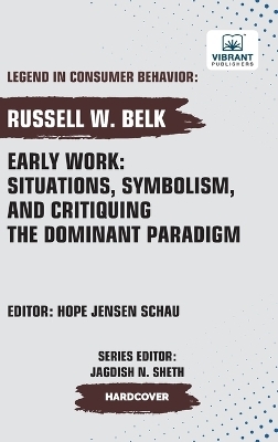 Early Work - Russell W Belk, Vibrant Publishers