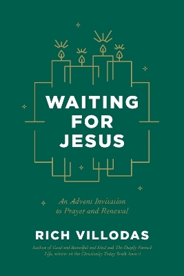 Waiting for Jesus - Rich Villodas
