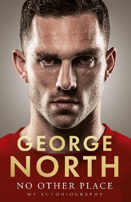 No Other Place - George North