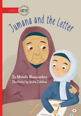 Jumana and the Letter - Michelle Wanasundera