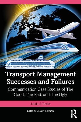 Transport Management Successes and Failures - Linda J. Tavlin