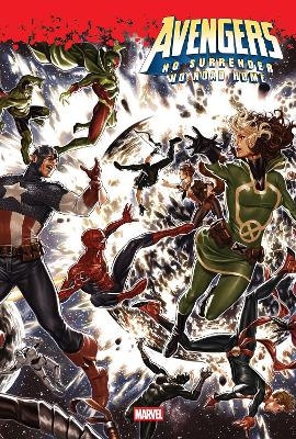 Avengers: No Surrender/No Road Home Omnibus - Al Ewing, Mark Waid, Jim Zub