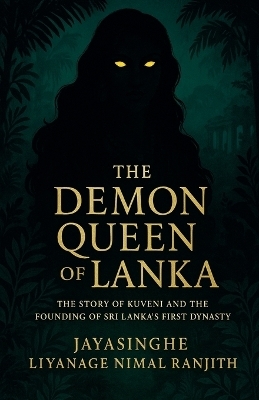 The Demon Queen of Lanka