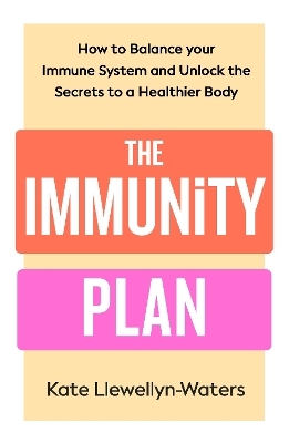 The Immunity Plan