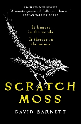 Scratch Moss - David Barnett