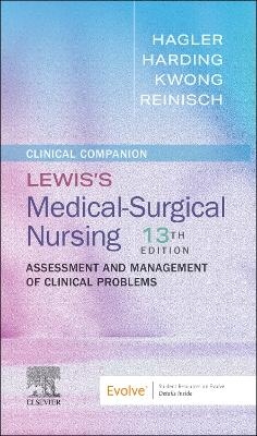 Clinical Companion to Lewis's Medical-Surgical Nursing