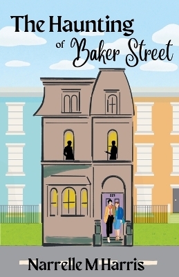 The Haunting of Baker Street