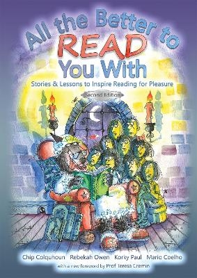 All the Better to Read You With