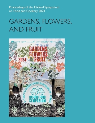 Gardens, Flowers, and Fruit - 