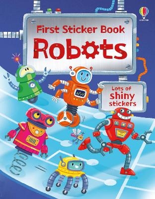 First Sticker Book Robots