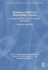 Becoming a Reflective Mathematics Teacher - Artzt, Alice F.; Armour-Thomas, Eleanor; Curcio, Frances R.; Gurl, Theresa J.; Markinson, Mara P.