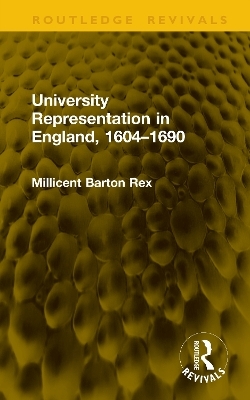 University Representation in England, 1604–1690