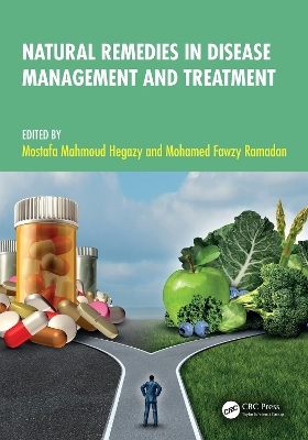 Natural Remedies in Disease Management and Treatment - 
