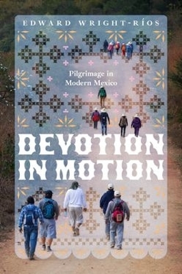 Devotion in Motion - Edward Wright-R&iacute;os