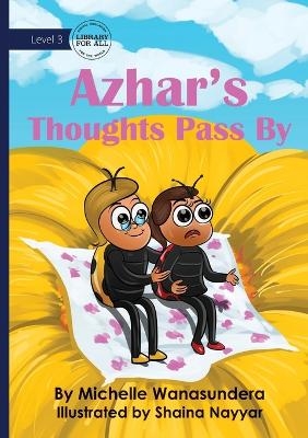 Azhar's Thoughts Pass By - Michelle Wanasundera