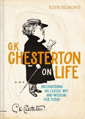 G. K. Chesterton on Life