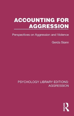 Accounting for Aggression - Gerda Siann