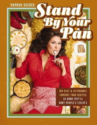 Stand By Your Pan - Hannah Dasher