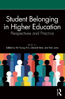 Student Belonging in Higher Education - 