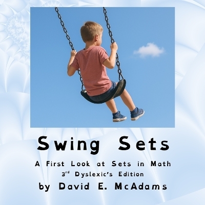 Swing Sets - David E McAdams