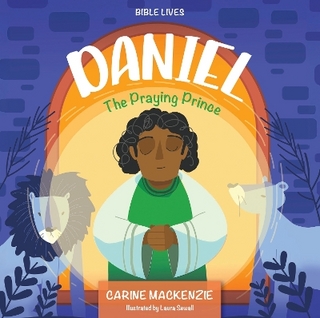 Daniel: The Praying Prince