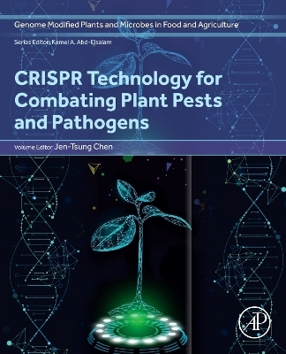 CRISPR Technology for Combating Plant Pests and Pathogens - 