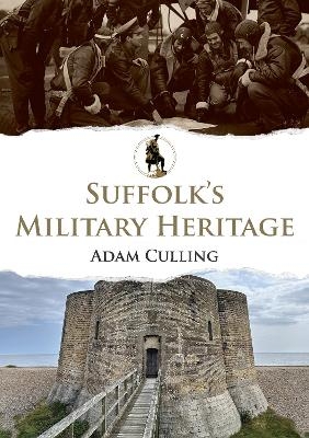 Suffolk's Military Heritage