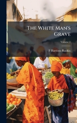 The White Man's Grave