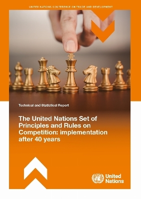 The United Nations Set of Principles and Rules on Competition