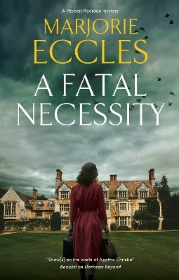 A Fatal Necessity - Marjorie Eccles