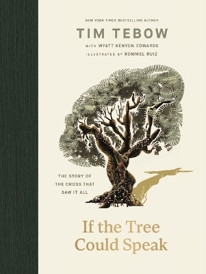 If the Tree Could Speak - Tim Tebow