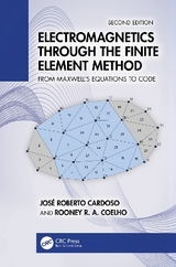 Electromagnetics Through the Finite Element Method - Cardoso, José Roberto; Coelho, Rooney R. A.
