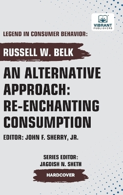 An Alternative Approach - Russell W Belk, Vibrant Publishers