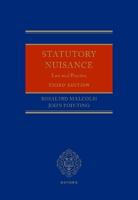 Statutory Nuisance - Rosalind Malcolm, John Pointing