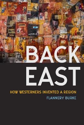 Back East - Flannery Burke