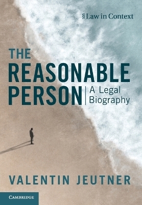 The Reasonable Person - Valentin Jeutner