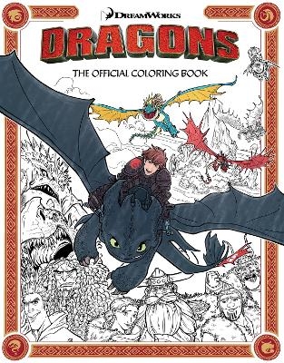 DreamWorks Dragons: The Official Coloring Book -  Insight Editions