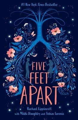 Five Feet Apart - Rachael Lippincott