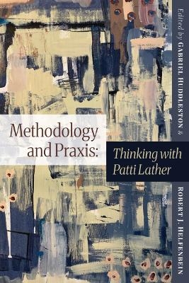 Methodology and Praxis - 