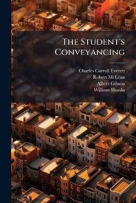 The Student's Conveyancing
