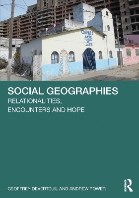 Social Geographies - Geoffrey DeVerteuil, Andrew Power